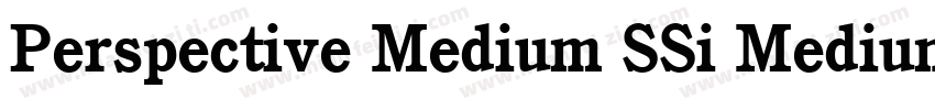Perspective Medium SSi Medium Italic字体转换